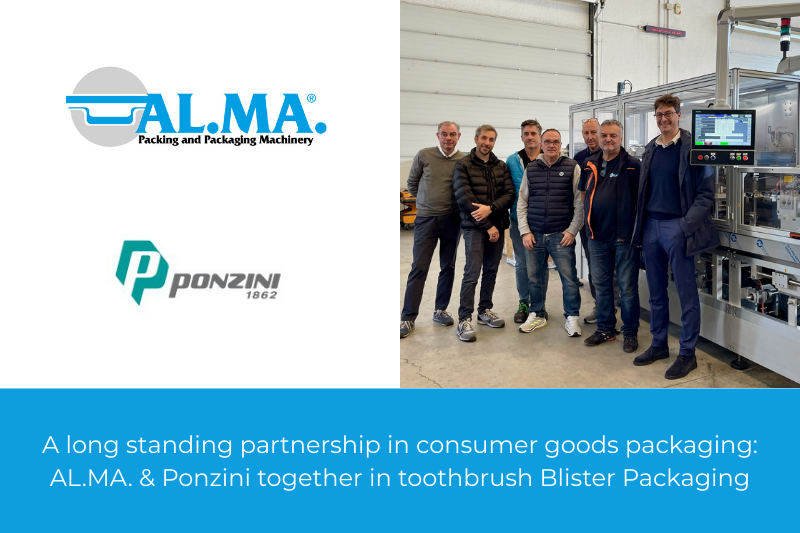 A long standing partnership in consumer goods packaging: AL.MA. & Ponzini together in toothbrush Blister Packaging